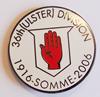 36th Ulster Divison 1916 - Somme - 2006 Badge